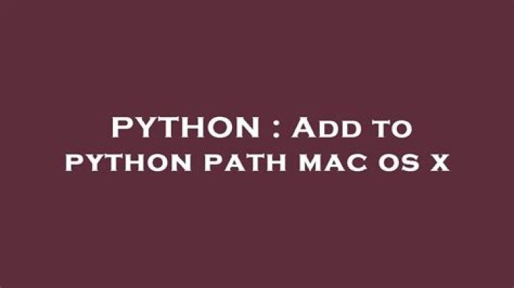 Add to python path mac os x
