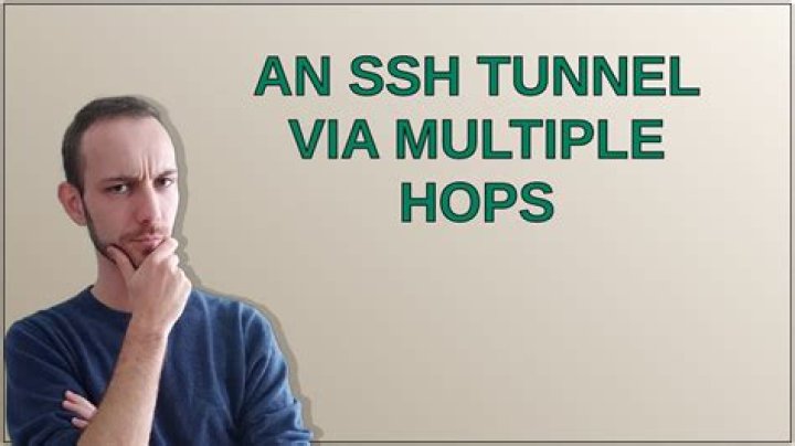 An SSH tunnel via multiple hops