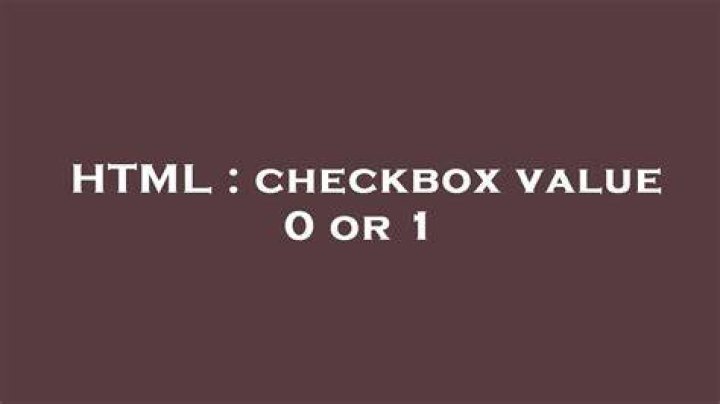 checkbox value 0 or 1