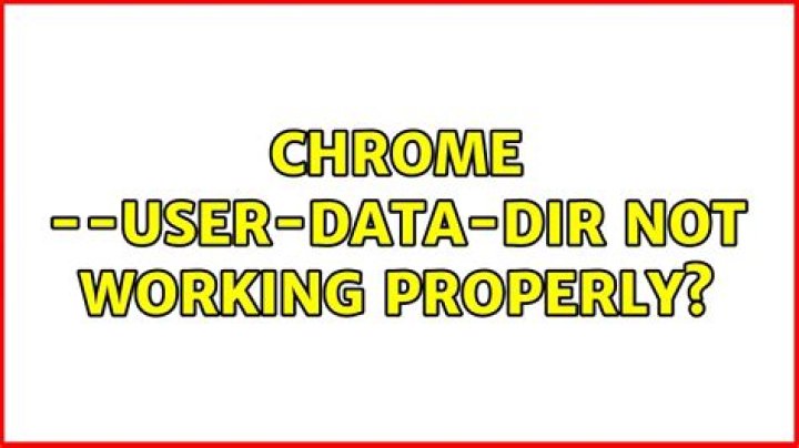 Chrome --user-data-dir not working properly?