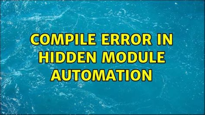 Compile error in hidden module Automation