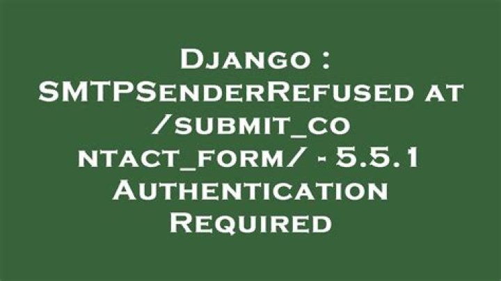 Django - SMTPSenderRefused when sending email from contact form