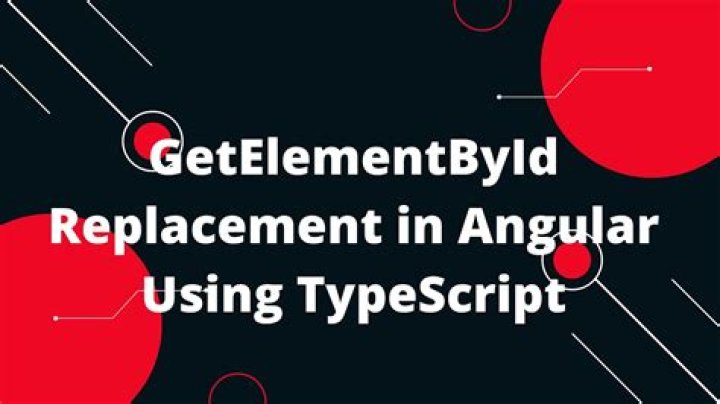 document.getElementById replacement in angular4 / typescript?