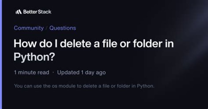 How do I delete a file or folder in Python?