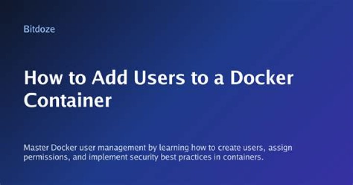 How to add users to Docker container?