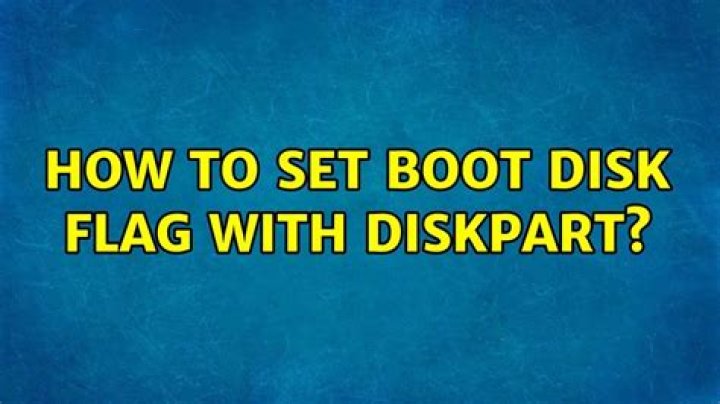 How to set boot disk flag with diskpart