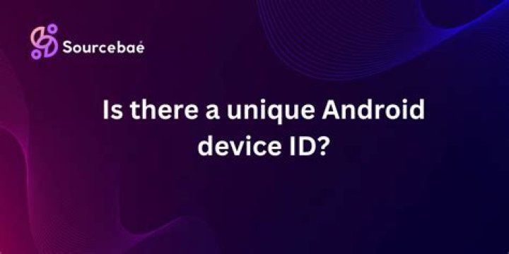 Is there a unique Android device ID?