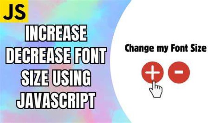 JavaScript increase and decrease font size