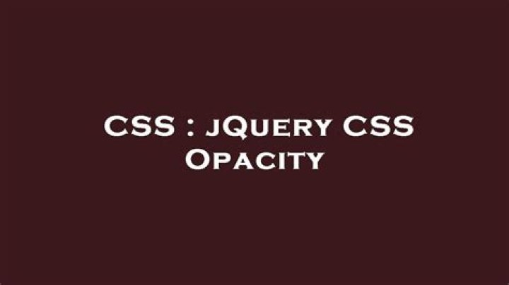 jQuery CSS Opacity