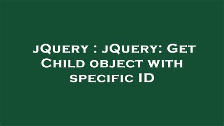 jQuery: Get Child object with specific ID