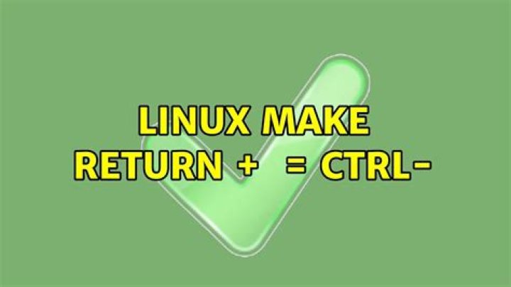 Linux make return + <key> = ctrl-<key>