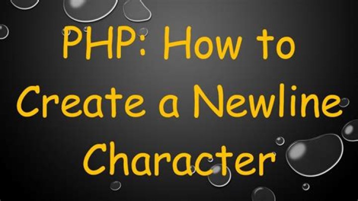PHP - how to create a newline character?