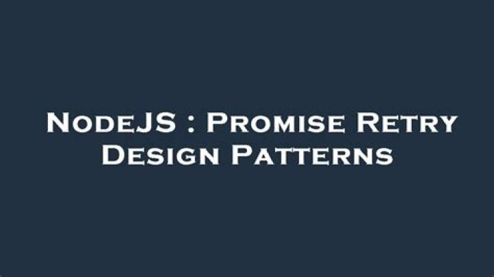 Promise Retry Design Patterns