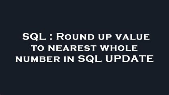 Round up value to nearest whole number in SQL UPDATE