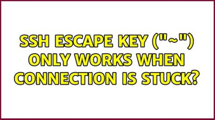 SSH escape key (