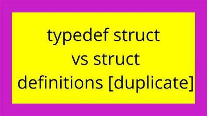 typedef struct vs struct definitions [duplicate]