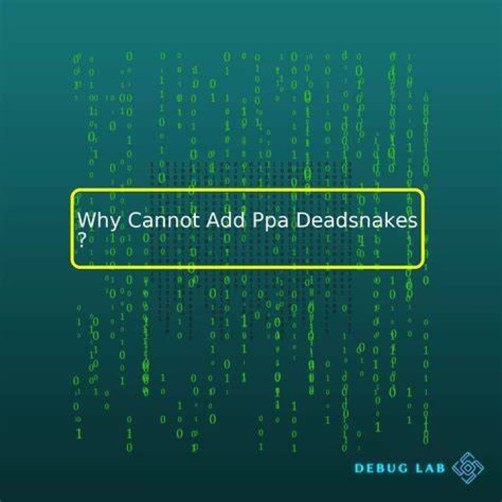 Why cannot add PPA deadsnakes?